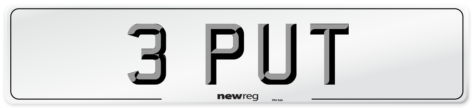 3 PUT Number Plate from New Reg